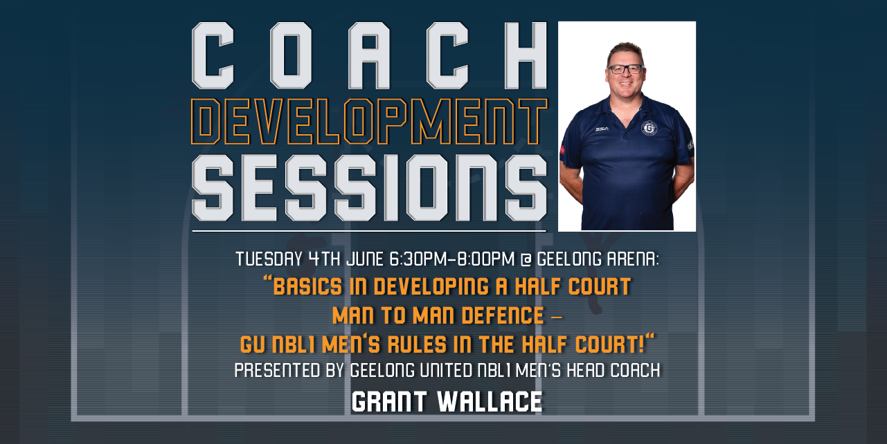 Geelong United Basketball Grant Wallace Coach Development Sessions Geelong Arena