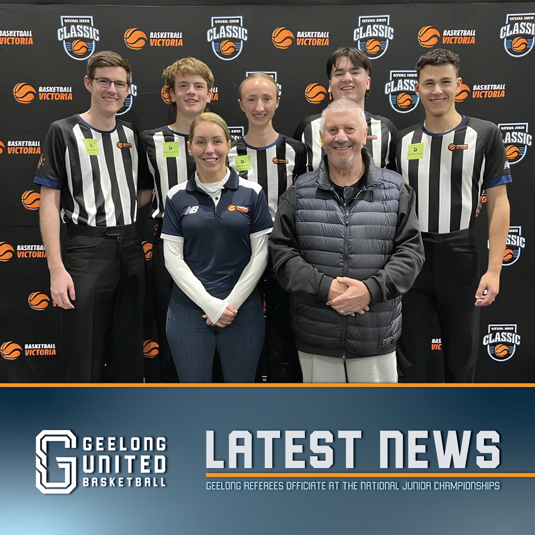 Geelong United Basketball Latest News National Junior Championships Referees